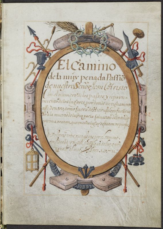 Michiel Zachmoorter, El Camino de la muy penada Passion de nuestro Señor Jesu Christo (Spaanse vertaling van Den bloedigen Bruydeghom)